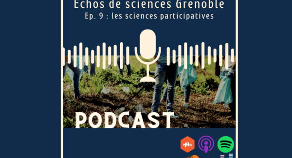 Photo of [TEASER] ¡Próximamente un nuevo episodio del podcast Echos de Sciences Grenoble!  |  ECOCIENCIAS